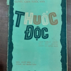 THUỐC ĐỘC - Người dịch: DƯƠNG VĂN NGỮ