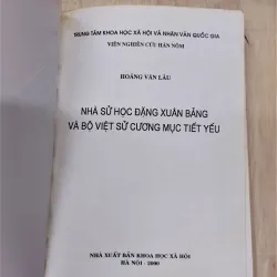 Sách - Nhà sử học Đặng Xuân Bảng và Bộ Việt sử cương mục tiết yếu - Hoàng Văn Lâu (A1) 564017