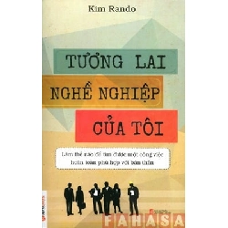 Tương Lai Nghề Nghiệp Của Tôi - Kim Rando ASB.PO Oreka Blogmeo 230225