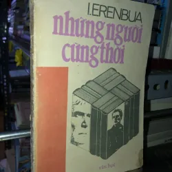 Những người cùng thời - I.Erenbua