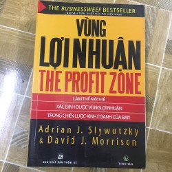 Vùng lợi nhuận (Profit Zone) – David J. Morrison