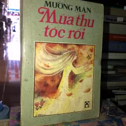 Mùa thu tóc rối - Mường Mán