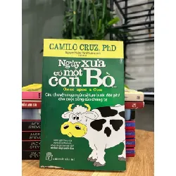 Ngày xưa có một con bò (Once upon a cow) – Camilo Cruz