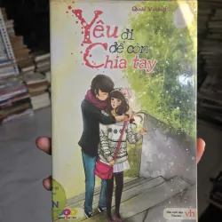 yêu đi để còn chia tay 1020963