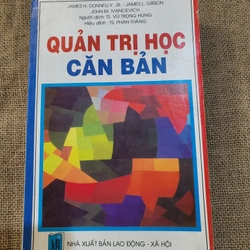 Quản Trị Học Căn Bản_ NXB Thống Kê 2001_James H. Donnelly
762 Trang, khổ lớn 301519