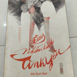 Đừng nhân danh tình yêu 