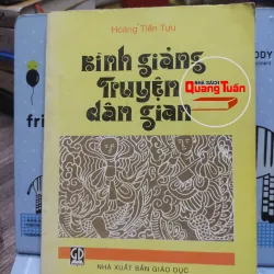 Sách: Bình giảng truyện Dân Gian - Hoàng Tiến Tựu
