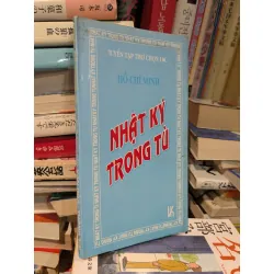 Tuyển tập thơ chọn lọc : Nhật ký trong tù 593285