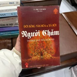 ĐỜI SỐNG VĂN HÓA & XÃ HỘI NGƯỜI CHĂM TP.HCM – TÀI LIỆU NGHIÊN CỨU GIÁ TRỊ- K4 1019947