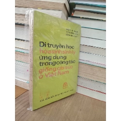 Di truyền học hóa sinh sinh lý ứng dụng trong công tác giống gia súc ở Việt Nam - Nhiều tác giả