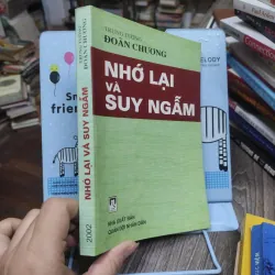 Sách: Nhớ lại và suy ngẫm (A1) - Tác giả: Trung tướng  Đoàn Chương 657918