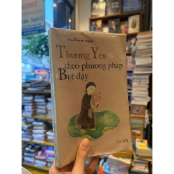 Thương yêu theo phương pháp bụt dạy - Thích Nhất Hạnh 127752