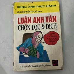 Luận Anh văn chọn lọc & Dịch 