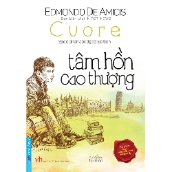 Tâm Hồn Cao Thượng (BC) 2020 - Edmondo De Amicis New 100% HCM.PO