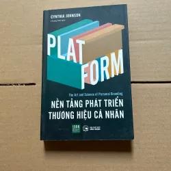 Plat form nền tảng phát triển thương hiệu cá nhân