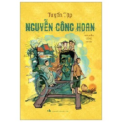 Tuyển Tập Nguyễn Công Hoan - Nguyễn Công Hoan