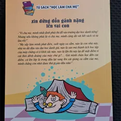 Xin đừng dồn gánh nặng lên vai con 308607