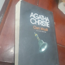Agatha Christie - OAN KHUẤT (tiểu thuyết trinh thám) 522142