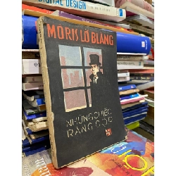 Những chiếc răng cọp - Moris Lơ Blang ( Maurice Leblanc )