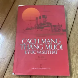 Cách mạng tháng 10 - kí ức và sự thật - siêu hiếm