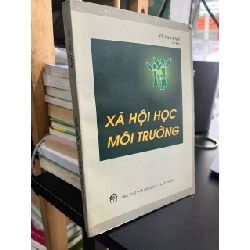 Xã hội học môi trường - Vũ Cao Đàm