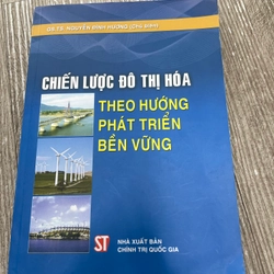 Chiến lược đô thị hoá theo hướng phát triển bền vững .61