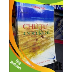 (TẶNG BOOKMARK) Chú tư con là ai 2009 mới 60% ố bẩn bung gáy nhẹ Thang Sắc RBK0906 SÁCH VĂN HỌC