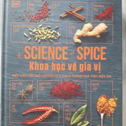 Khoa Học Về Gia Vị - Hiểu Các Kết Nối Hương Vị Và Cách Mạng Hóa Việc Nấu Ăn