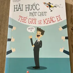 Hài hước một chút thế giới sẽ khác đi