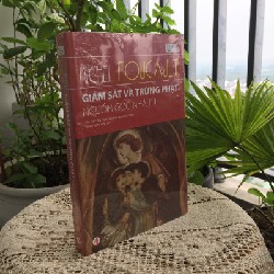 Giám sát và Trừng phạt - Nguồn gốc nhà tù 59953