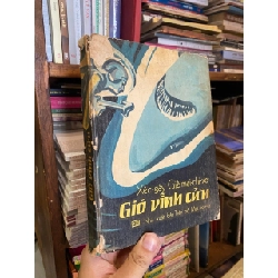 GIÓ VĨNH CỬU - XÉC-GÂY GIÊ-MAI-CHI-XƠ ( NAM CƯỜNG DỊCH ) 278826