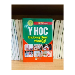 Y học thường thức thời @ - Mai Hữu Phước