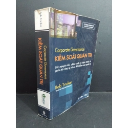 Corporate Governance Kiểm soát quản trị mới 70% tróc bìa ố bẩn 2012 HCM0612 Bob Tricker KỸ NĂNG Oreka-Blogmeo