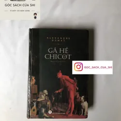 Gã Hề Chicot - Alexandre Dumas