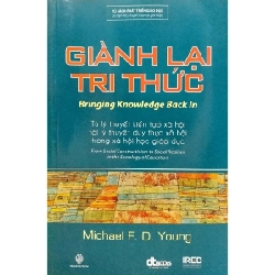 Giành Lại Tri Thức - Michael F. D. Young ASB.PO Oreka Blogmeo 230225