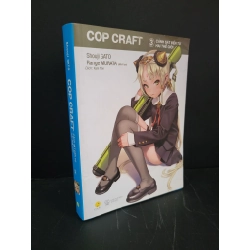 [Phiên Chợ Sách Cũ] Cop craft Cảnh sát đến từ hai thế giới 3 2021 - Shouji Gato 0506