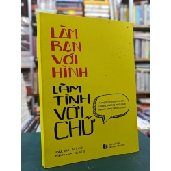 Làm bạn với hình làm tình với chữ - Bút Chì 121679