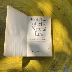 FOR THE TERM OF HIS NATURAL LIFE- MARCUS CLARKE 763408