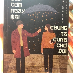 Bữa cơm ngày mai chúng ta cùng chờ đợi