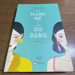 Càng mạnh mẽ càng dịu dàng Lý Ái Linh