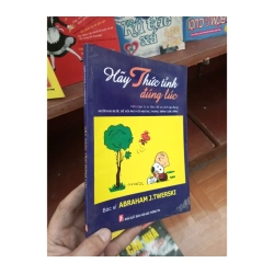 Hãy thức tỉnh đúng lúc - Twerski 2010 982741