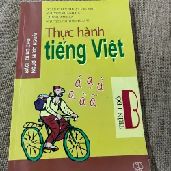 THỰC HÀNH TIẾNG VIỆT DÀNH CHO NGƯỜI NƯỚC NGOÀI