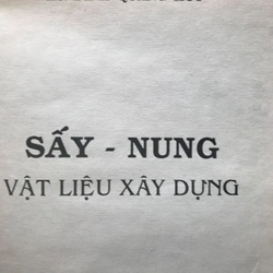 SẤY - NUNG VẬT LIỆU XÂY DỰNG 475022