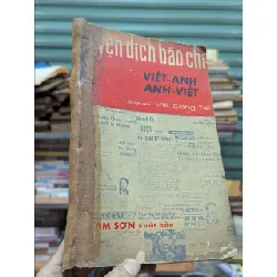 Luyện dịch báo chí việt anh anh việt - Võ Công Tài 128202