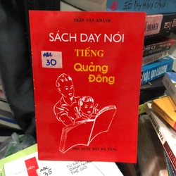 Sách dạy nói tiếng Quảng Đông - Trần Văn Khánh