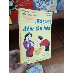(Sách cũ SCGR) Mật mã đêm tân hôn - Vinh Thi 2008 Sách tâm lý học - giới tính VAVO-AK19 Blogmeo090426