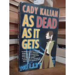 As dead as it gets - Cady Kalian