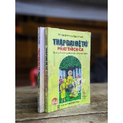 Thập đại Đệ Tử Phật Thích Ca ( bộ 2 tập )
