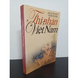 Thi Nhân Việt Nam (2003) - Hoài Thanh, Hoài Chân Mới 90% (có chữ ký) HCM.ASB1903