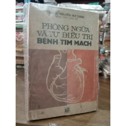 Phòng ngừa và tự điều trị bệnh tim mạch - GS. Nguyễn Huy Dung